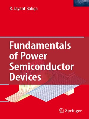 cover image of Fundamentals of Power Semiconductor Devices